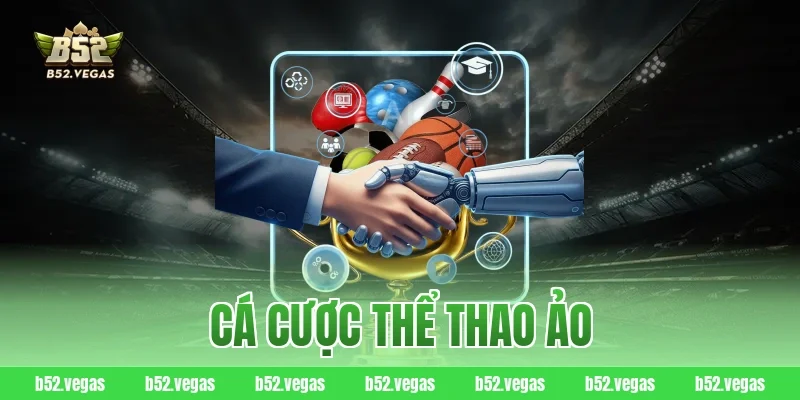 cá cược thể thao ảo